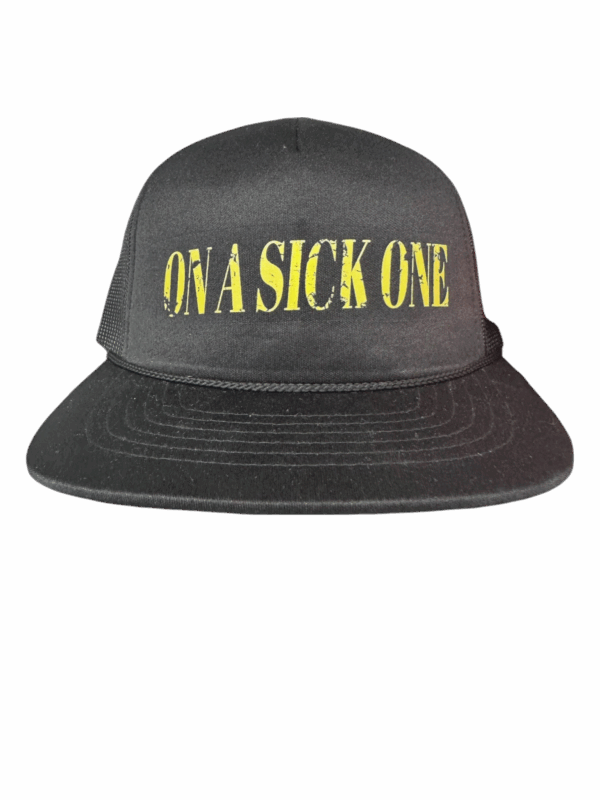On A Sick One Trucker Hat - Black & Yellow